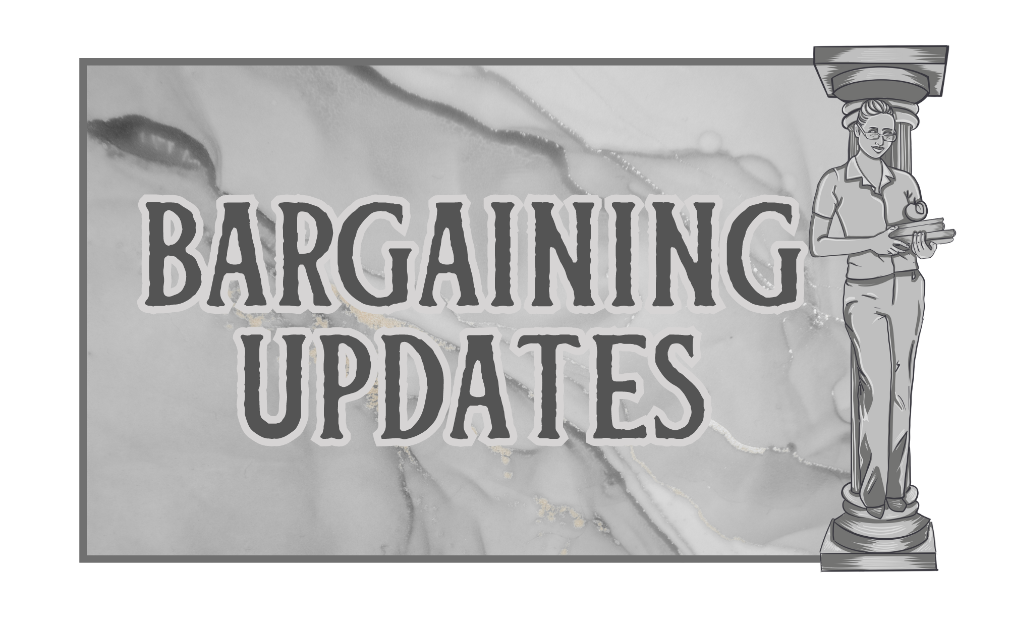 Bargaining Updates